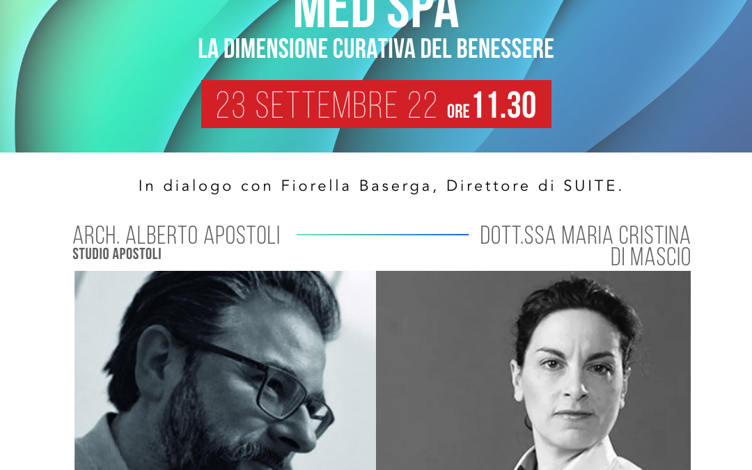 ZANINI PARTECIPA AL TALK MED SPA – La dimensione curativa del benessere
